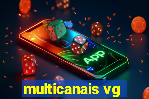 multicanais vg