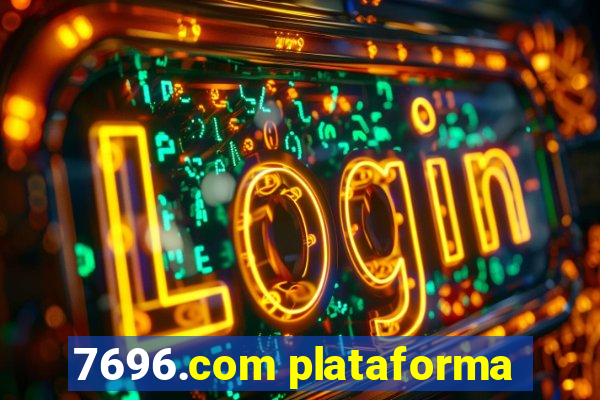 7696.com plataforma
