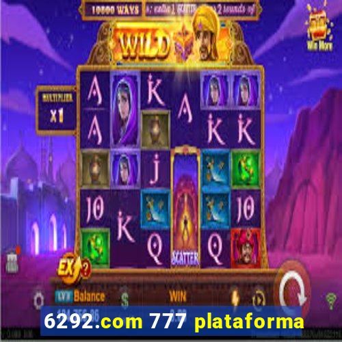 6292.com 777 plataforma