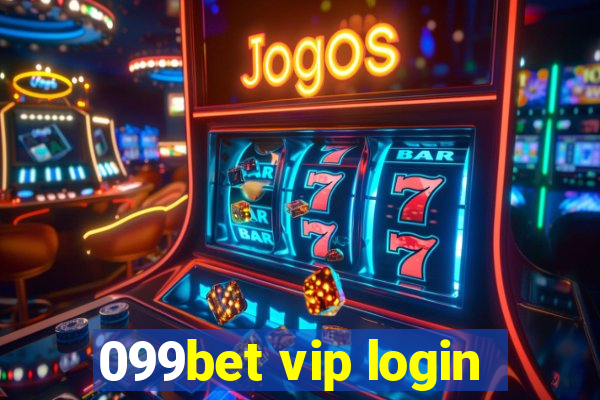 099bet vip login