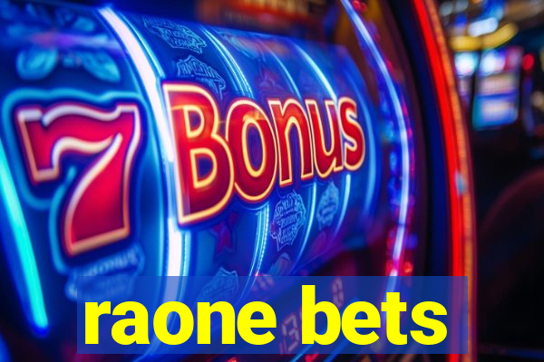 raone bets
