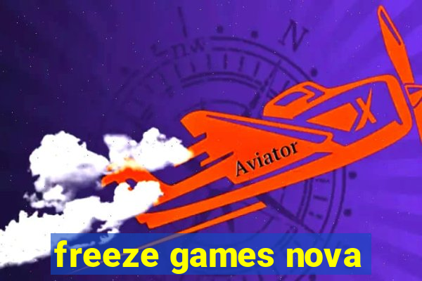 freeze games nova