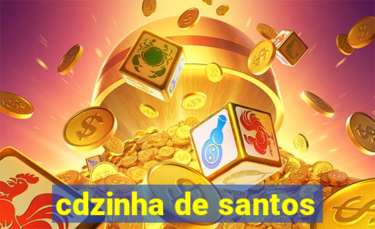 cdzinha de santos