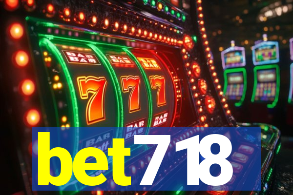 bet718