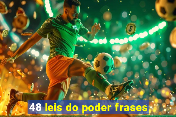 48 leis do poder frases