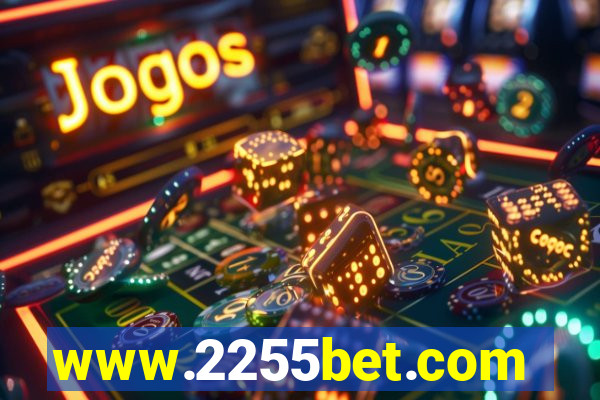 www.2255bet.com