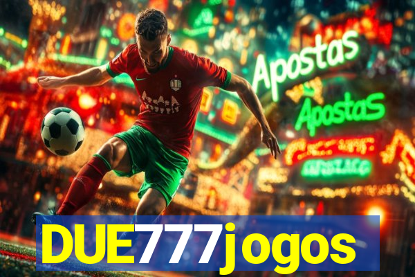DUE777jogos