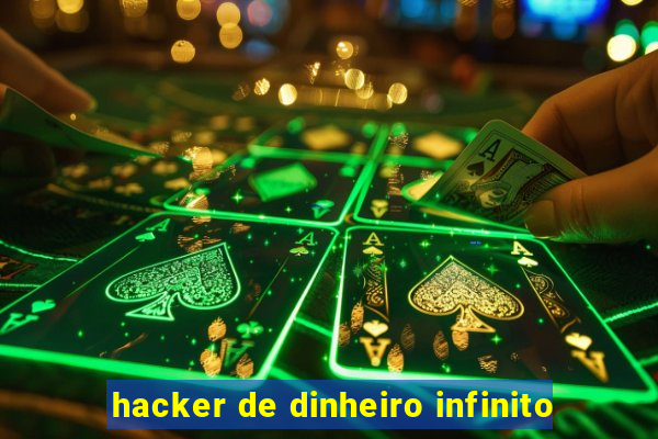hacker de dinheiro infinito