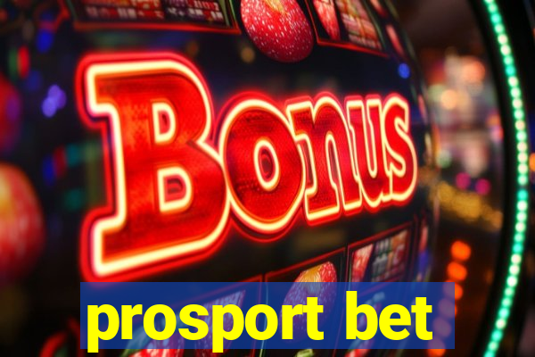 prosport bet