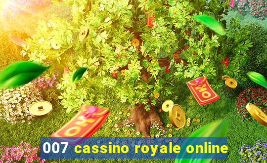 007 cassino royale online