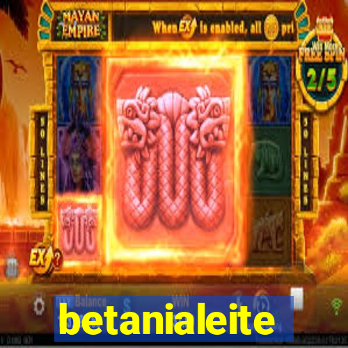 betanialeite