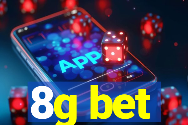 8g bet