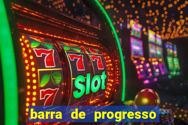 barra de progresso 99 blaze o que significa