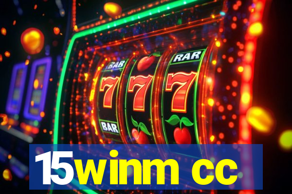 15winm cc