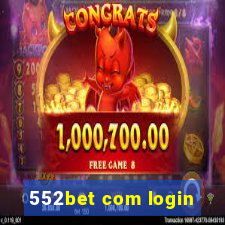 552bet com login