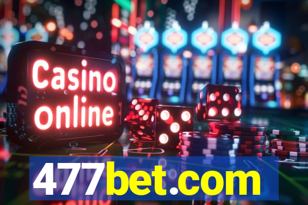 477bet.com