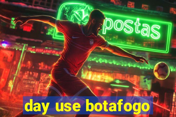 day use botafogo