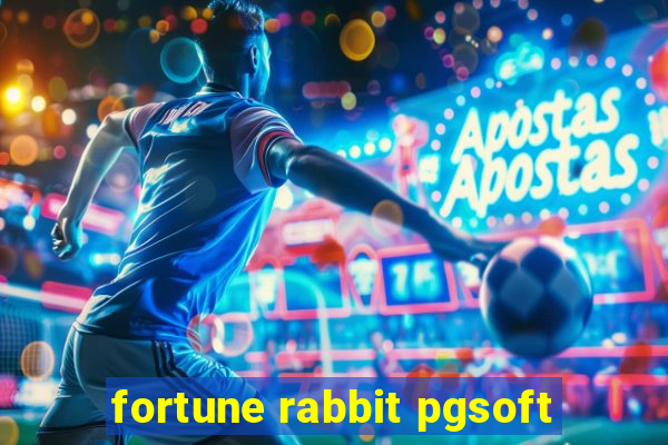 fortune rabbit pgsoft