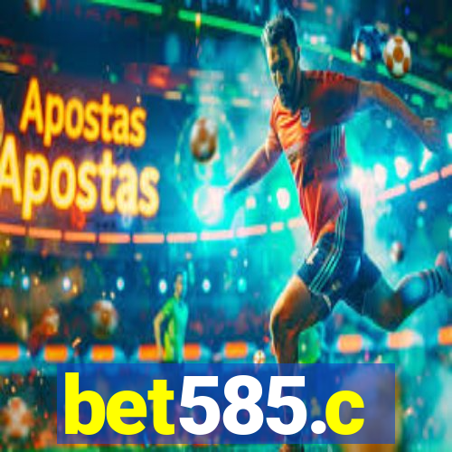 bet585.c