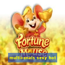 multicanais sexy hot