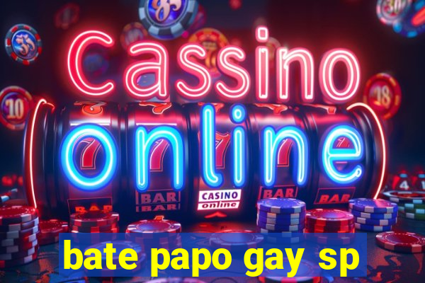 bate papo gay sp