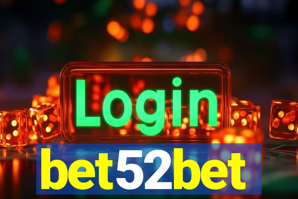 bet52bet