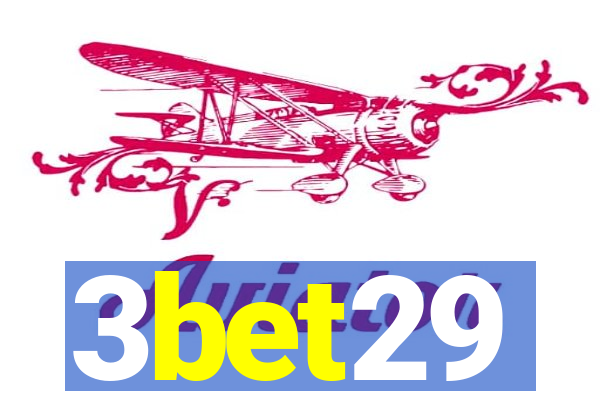 3bet29