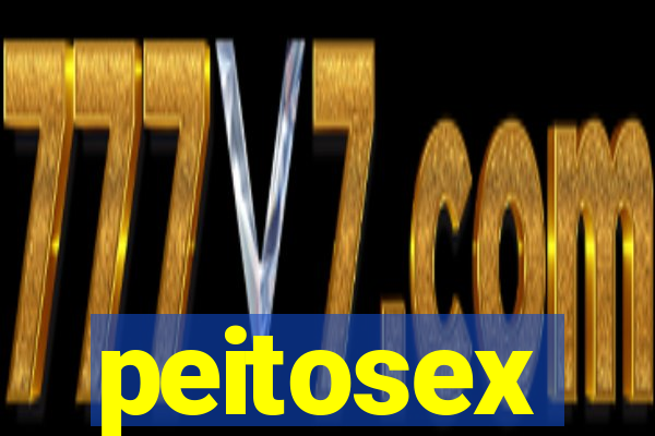 peitosex