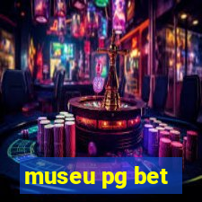 museu pg bet