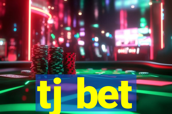 tj bet