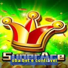 oba bet e confiável