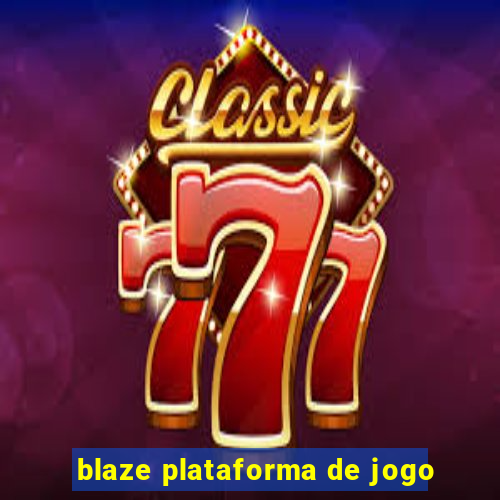 blaze plataforma de jogo