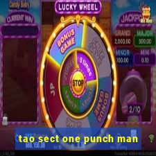 tao sect one punch man