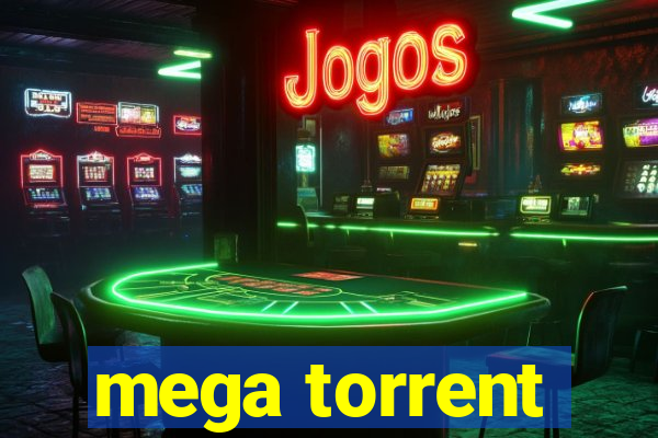mega torrent