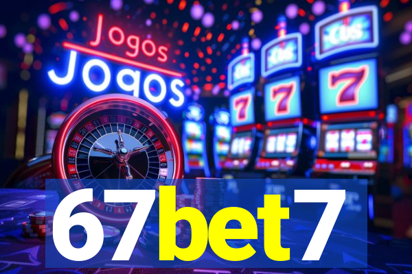 67bet7