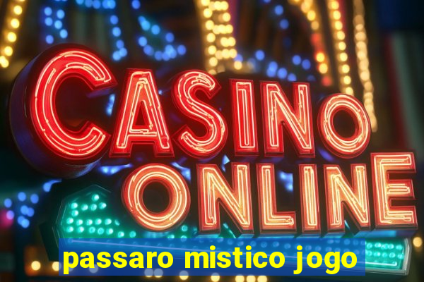 passaro mistico jogo