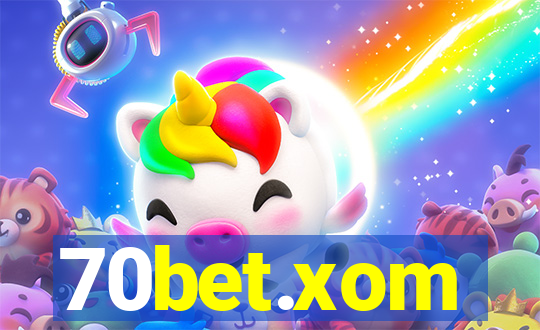 70bet.xom