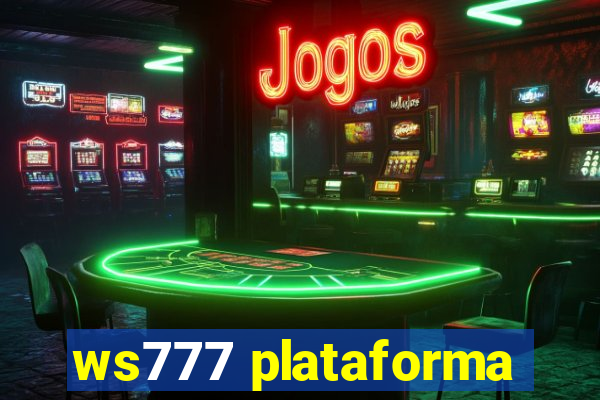 ws777 plataforma