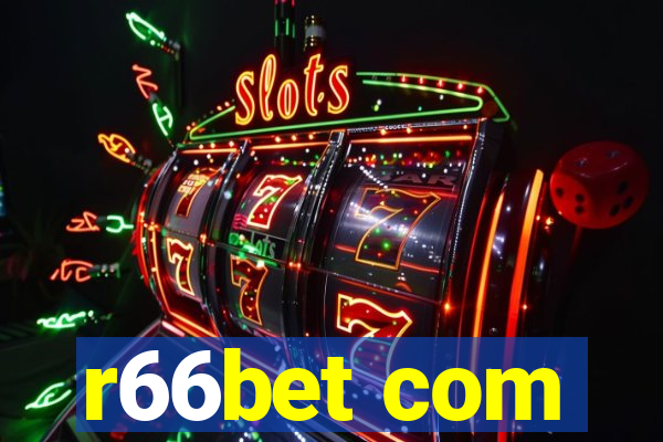 r66bet com