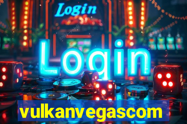 vulkanvegascom