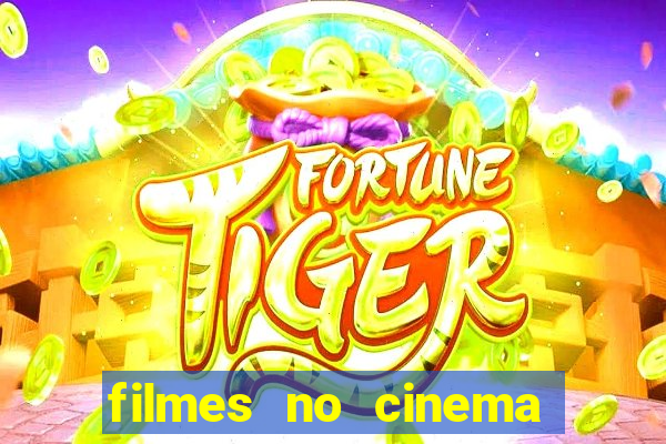 filmes no cinema conquista sul