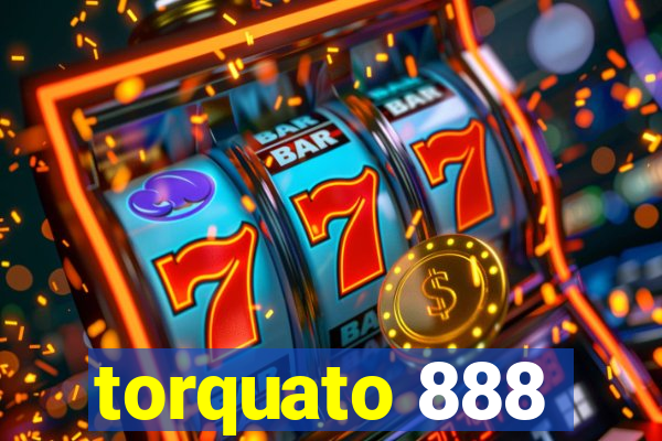torquato 888