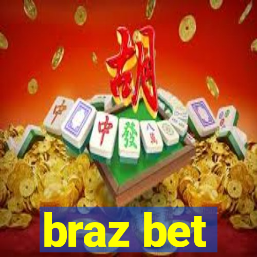 braz bet