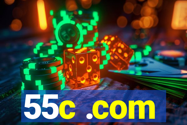 55c .com