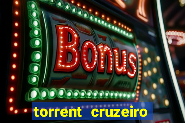 torrent cruzeiro das loucas