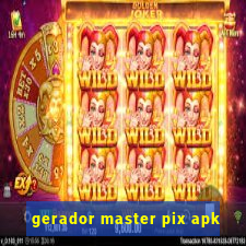 gerador master pix apk