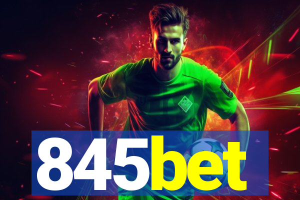 845bet