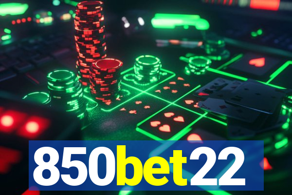 850bet22