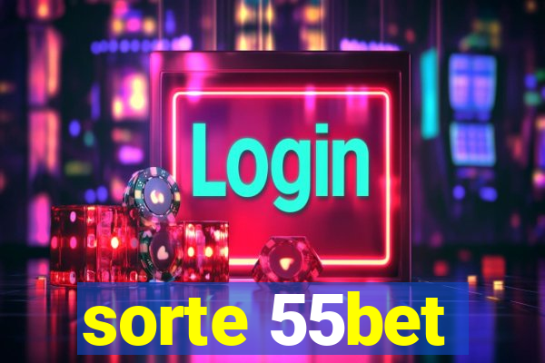 sorte 55bet
