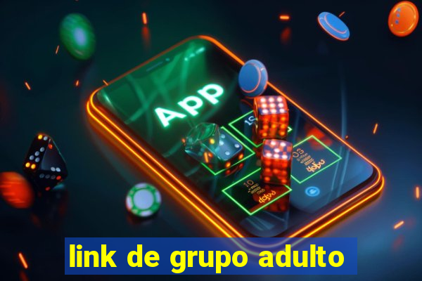 link de grupo adulto